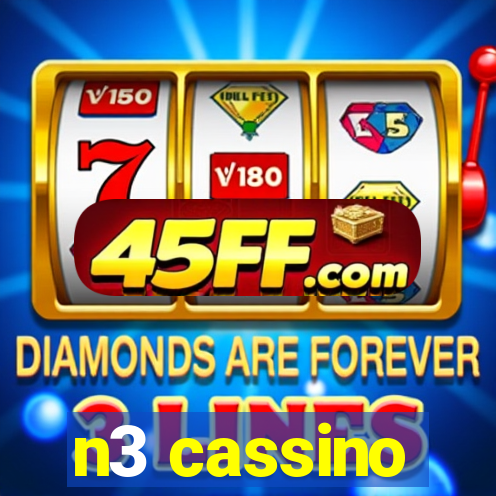 n3 cassino